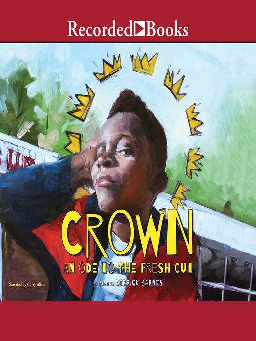 Title details for Crown by Derrick Barnes - Wait list